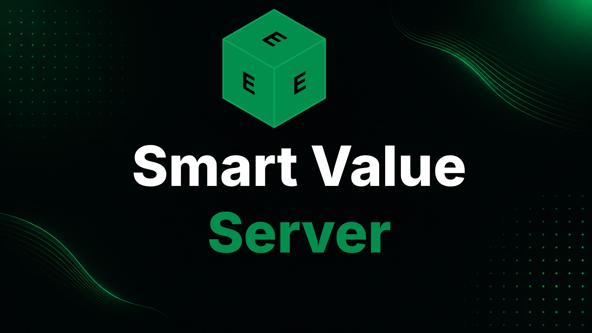 Smart Value Server